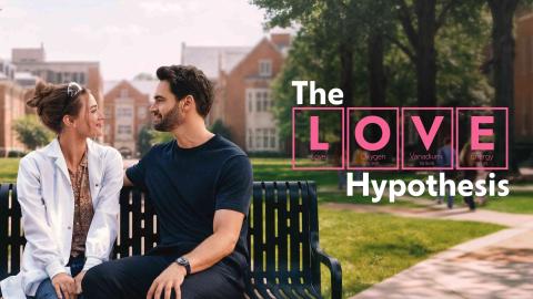 مشاهدة فيلم The Love Hypothesis 2026 مترجم اون لاين